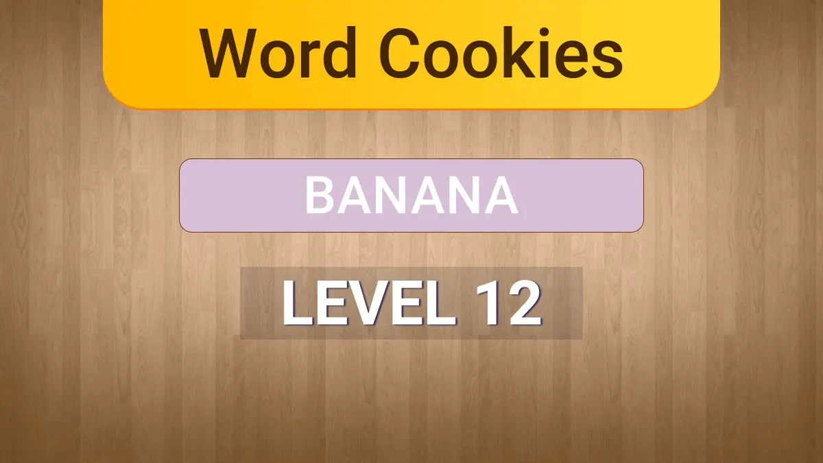 Word Cookies Banana Level 12